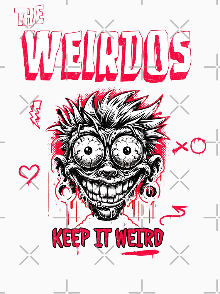 The Weirdos Club – Stay Unstable by DarkSenseDesign