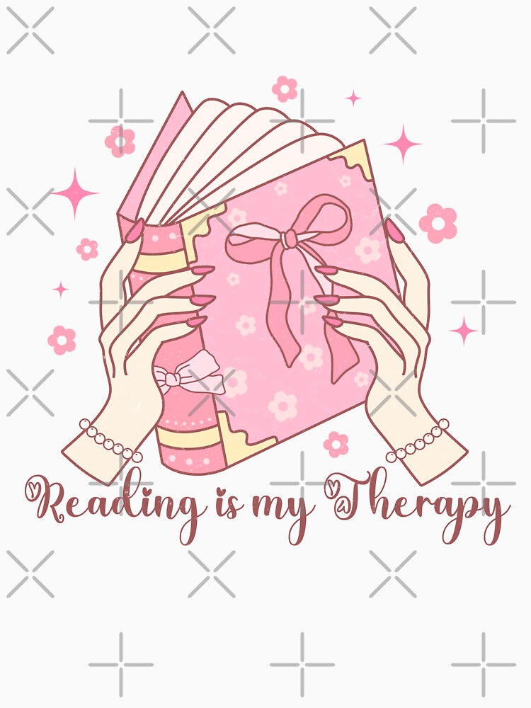 Reading is my therapy | bookish , coquette aesthetic, book lover, spicy book, smut reader png, girly by pugshowsfashion
