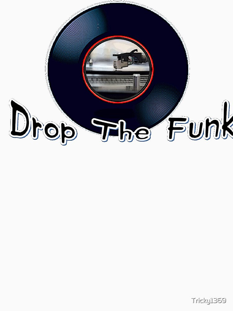 Drop The Funk by Tricky1369
