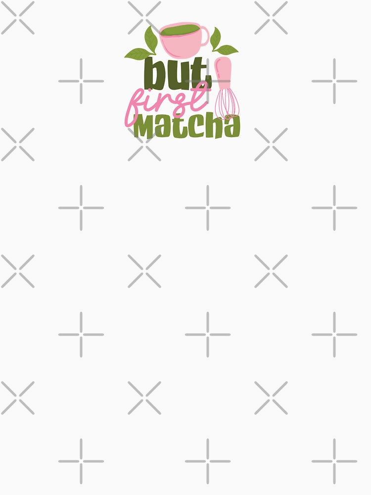 But first matcha by All That Jazz Store