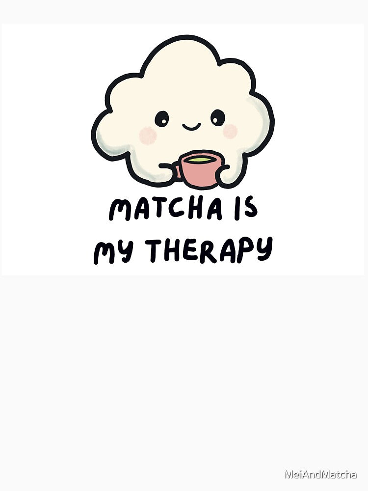 Cloudia: Matcha Is My Therapy by MeiAndMatcha