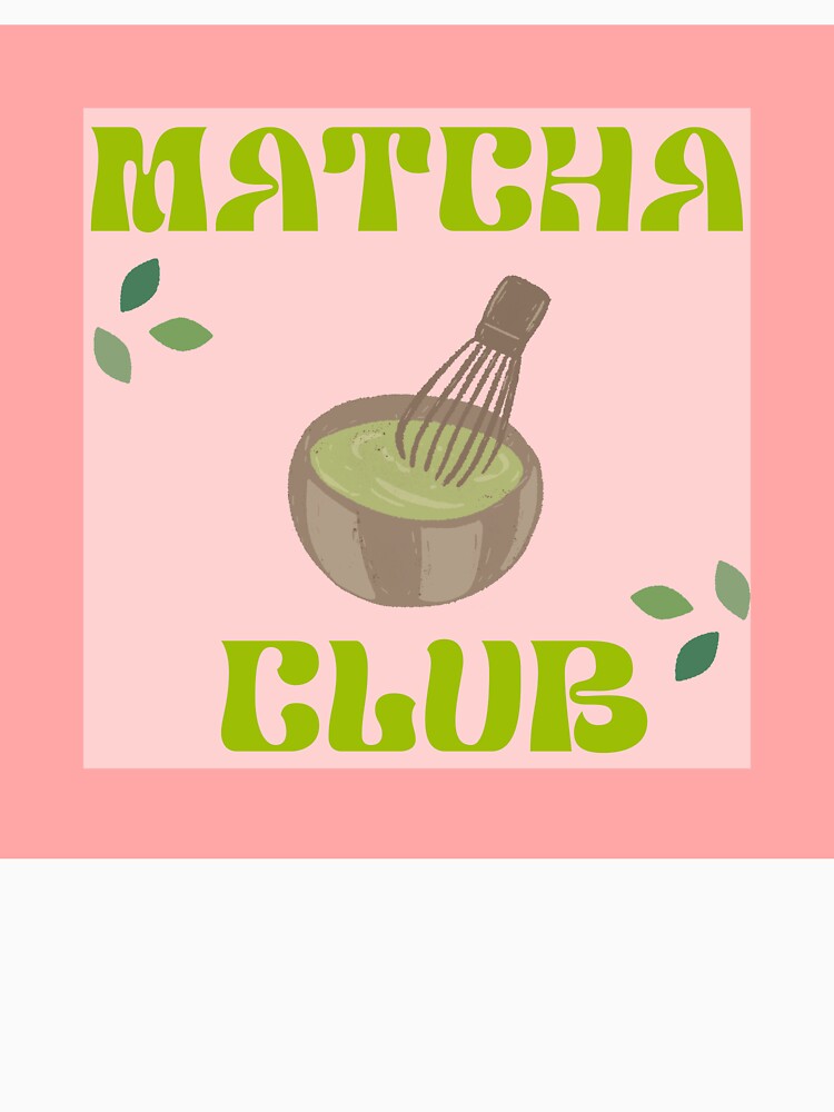 Matcha club by can_of_funk