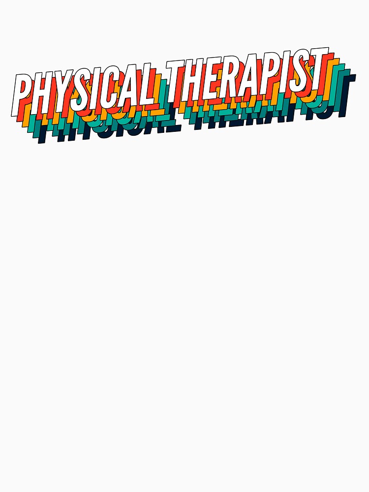 Physical Therapist Retro Vintage Label For The Best Physical Therapist by SVPOD