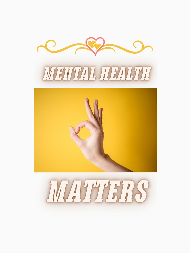 Mental Health Matters Positive Picture by Kubala