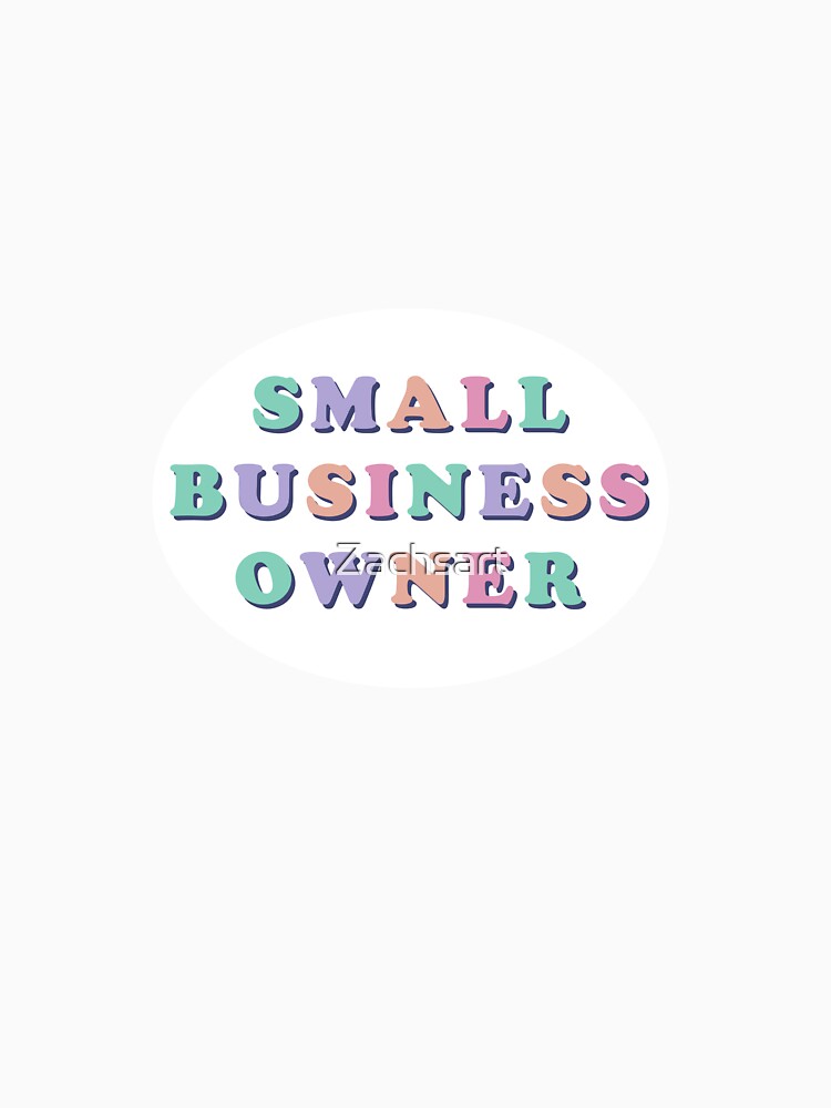 Small Business Owner Sticker by Zachsart
