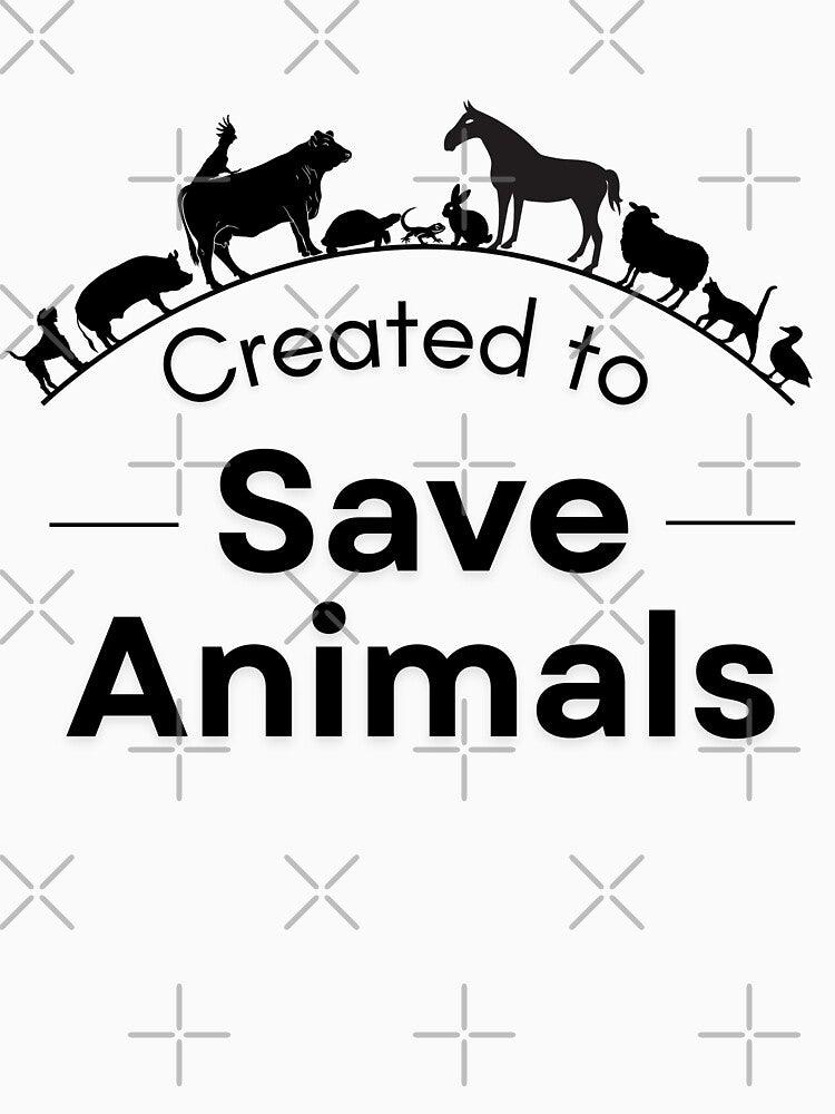 Created to Save Animals by Rooted Creations