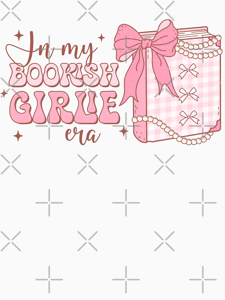 In My Bookish Girlie Era | bookish , coquette aesthetic, book lover, spicy book, smut reader png, girly by pugshowsfashion