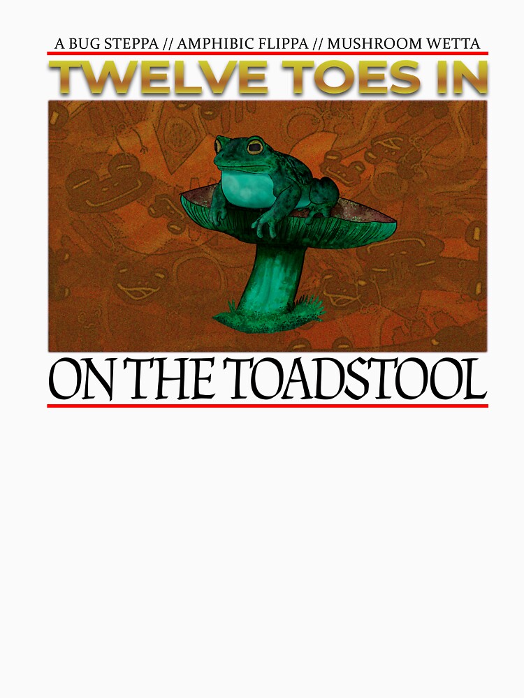 Twelve Toes In On the Toadstool by AdamTKDraws!
