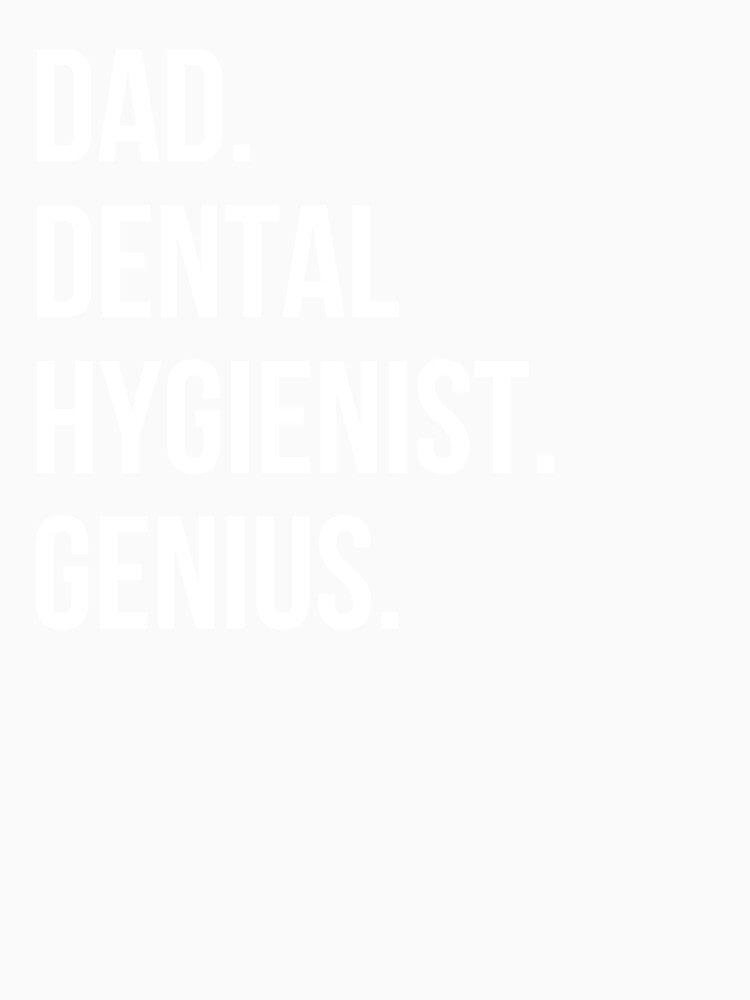 Dad Dental hygienist by UneDesigns