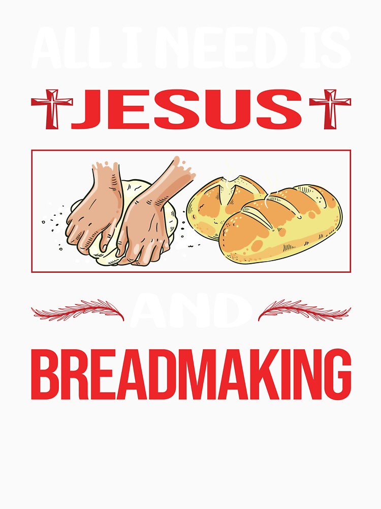 Funny Jesus Breadmaking Bread Making by FifineCroteau