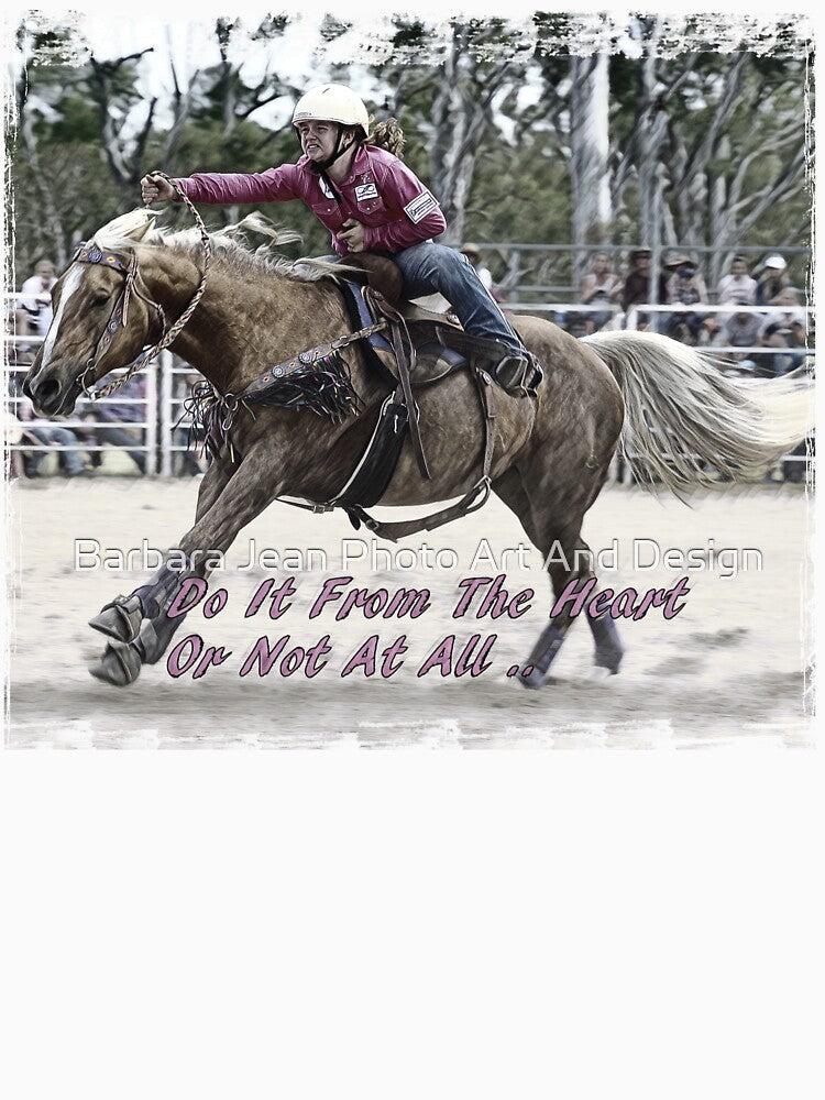 BARREL RACING QUOTE by Barbara Jean Photo Art And Design