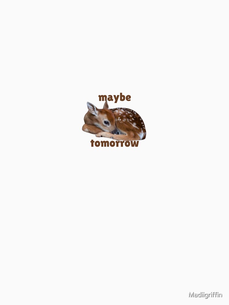 maybe tomorrow by Sugarmoon By Mads