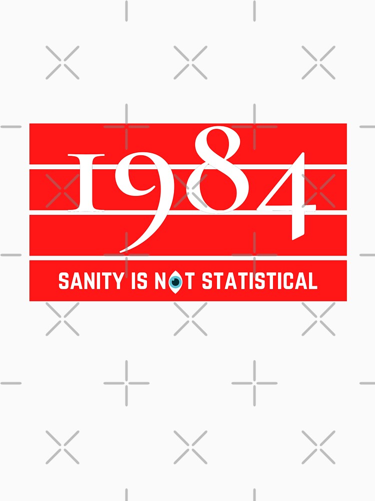 1984 - Sanity Is Not Statistical by Pradja