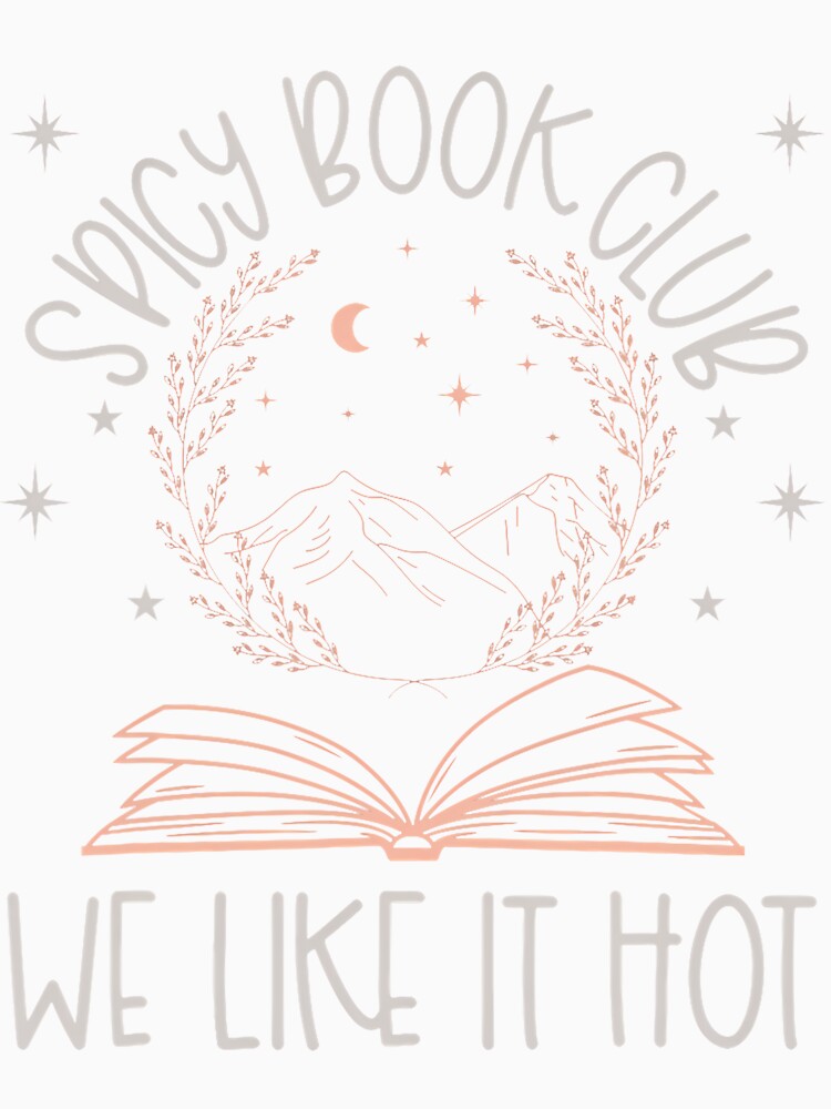 Spicy Book Club Dark Romance Lover Of Spicy Bookish Merch by oglesum