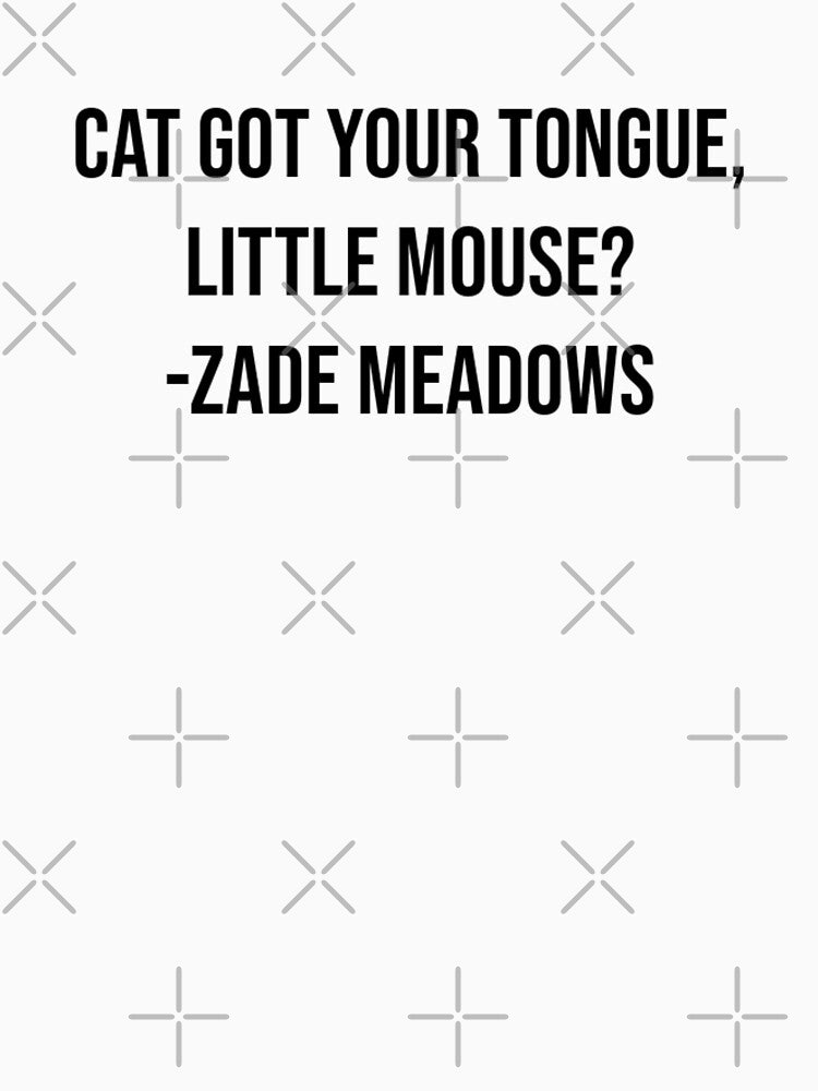Zade Meadows Quotes by darsh30