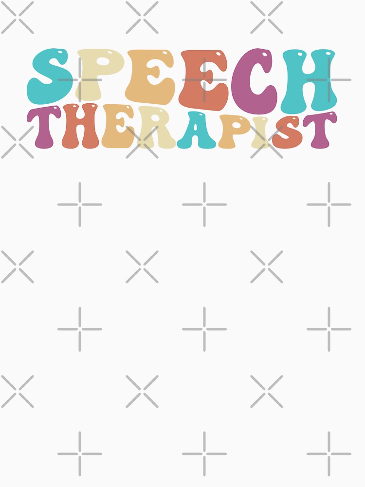 Speech Therapist  Speech-language Pathologist T-shirt by kdllama