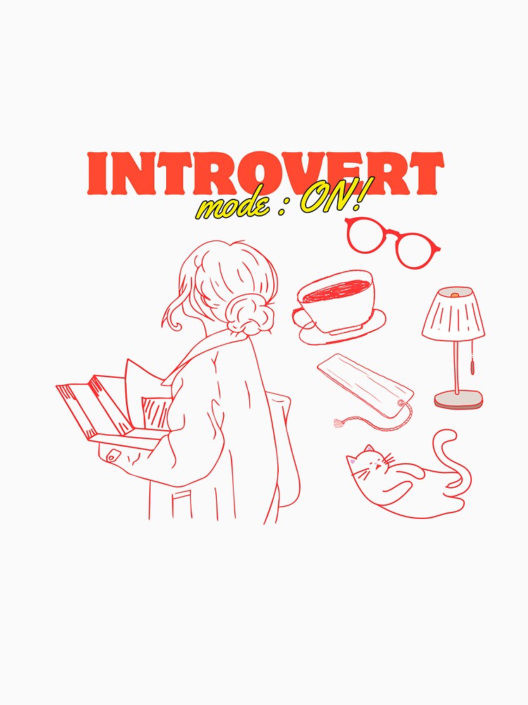 INTROVERT MODE ON ! PROUD, BOOK LOVER GIFT, GLASSES, COFFEE by goksugurkan