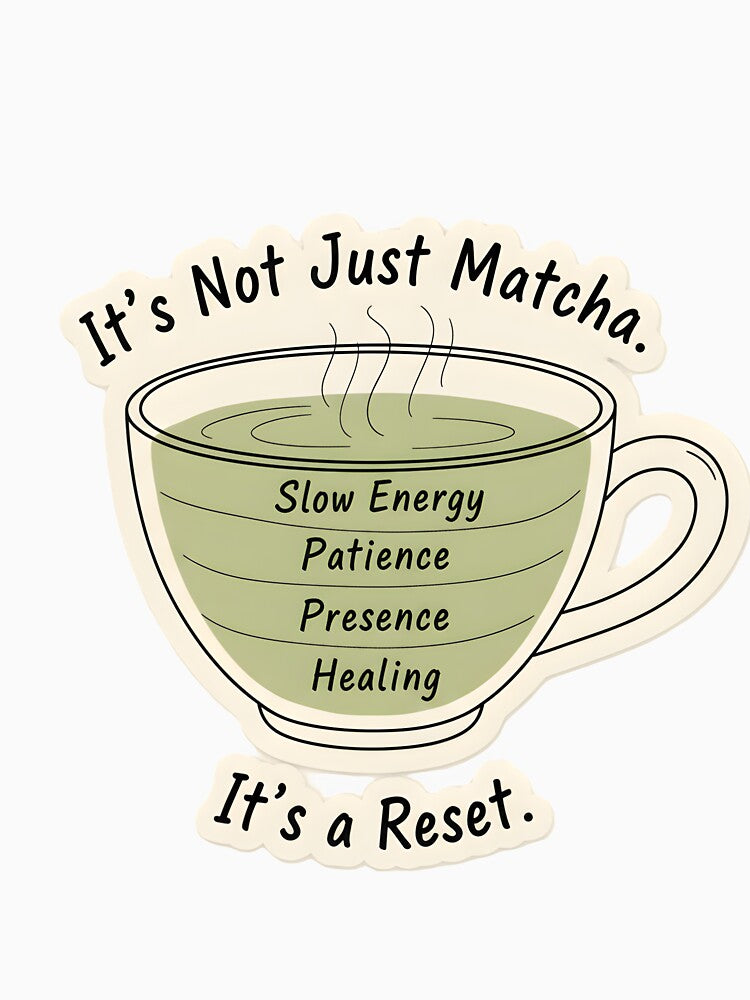 Matcha Is Slow Energy by Nemya art