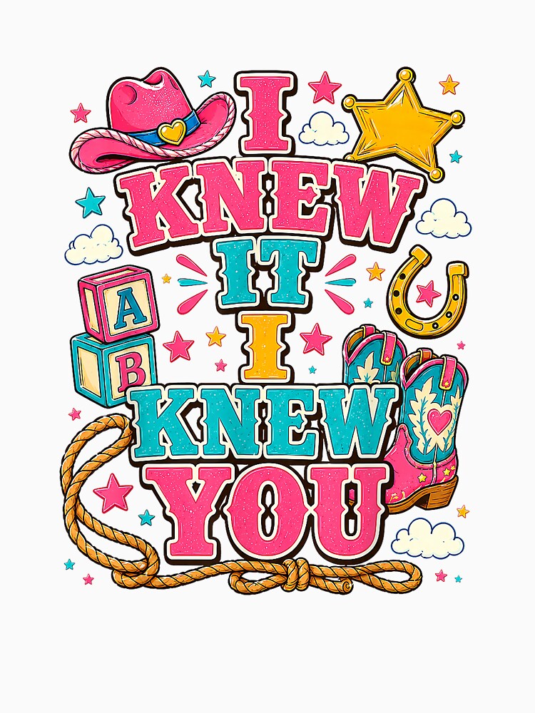 I Knew It I Knew You Western Cowgirl Women Kids Girl by ArleneRowe