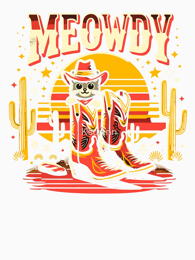Cat Cowboy Cowgirl Country Western Meowdy Funny Cat by KsuAnn