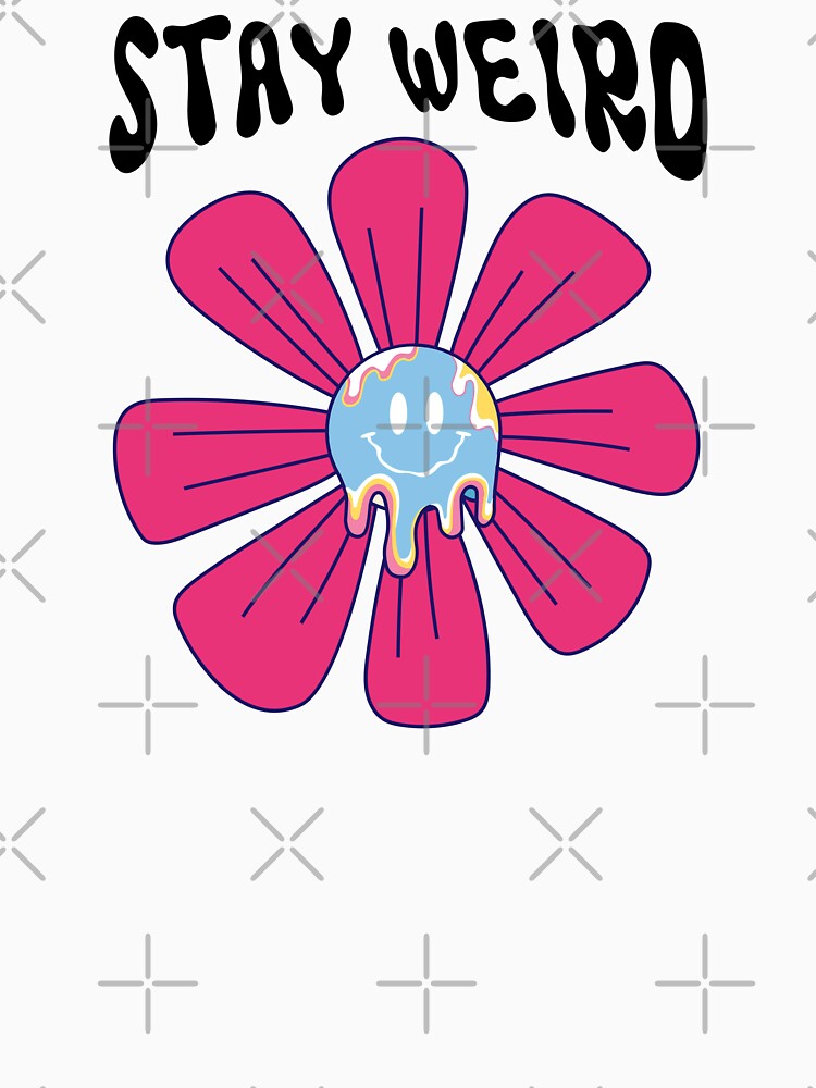 Stay Weird Melting Face Flower by LagomCreative