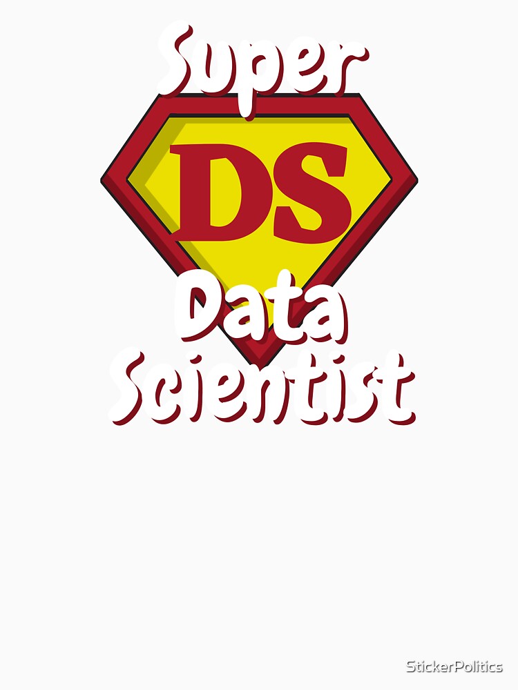 Super Data Scientist | Hero Analyst by StickerPolitics