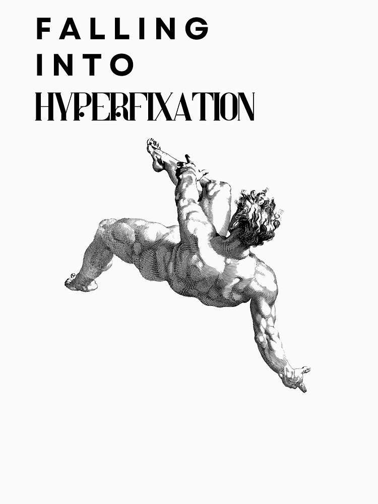 hyperfixation by BuraxisQuotes