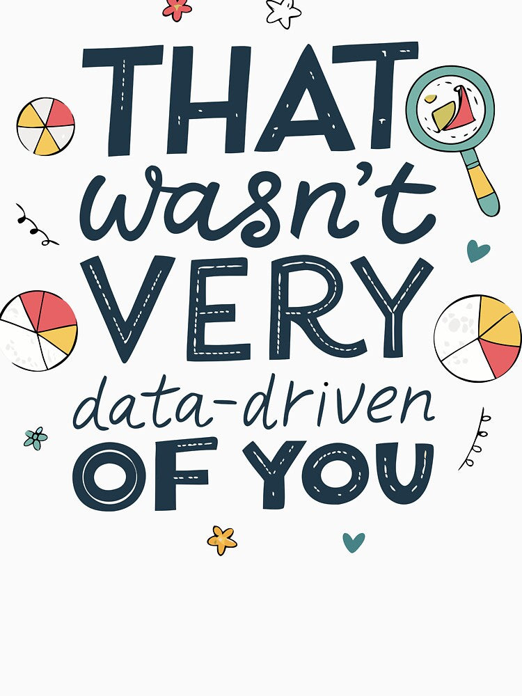 Data Geek Gift – Funny Science Saying & Big Data Humor Design by VividOrganica