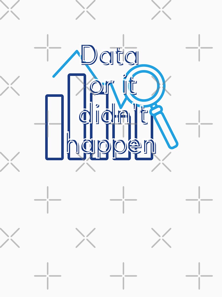 Data or it didn't happen by Sanskrati