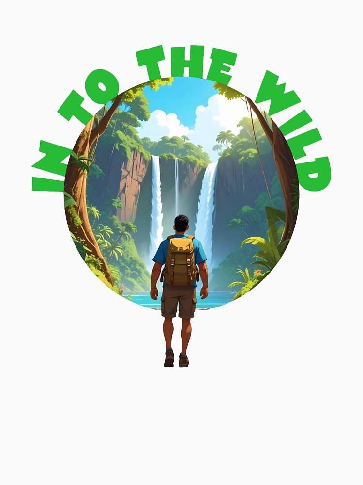 IN TO THE WILD ADVENTURE T SHIRT by Sharpy-X