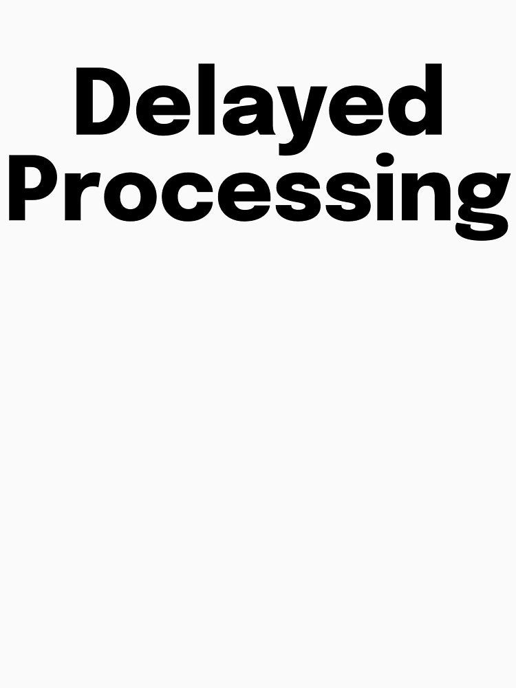 Delayed Processing SLP Grad Student by SimplyTees247
