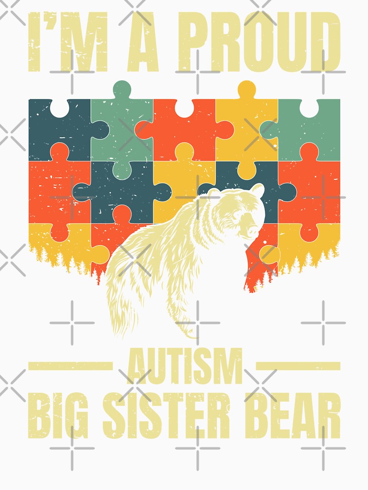 Proud Autism Big Sister Bear Neurodiversity Acceptance Puzzle Design by G350