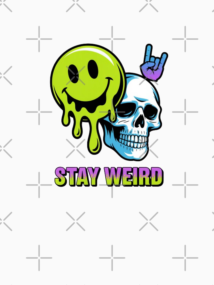 Stay Weird Design - Quirky Funny Unique by KhadijaBatool38