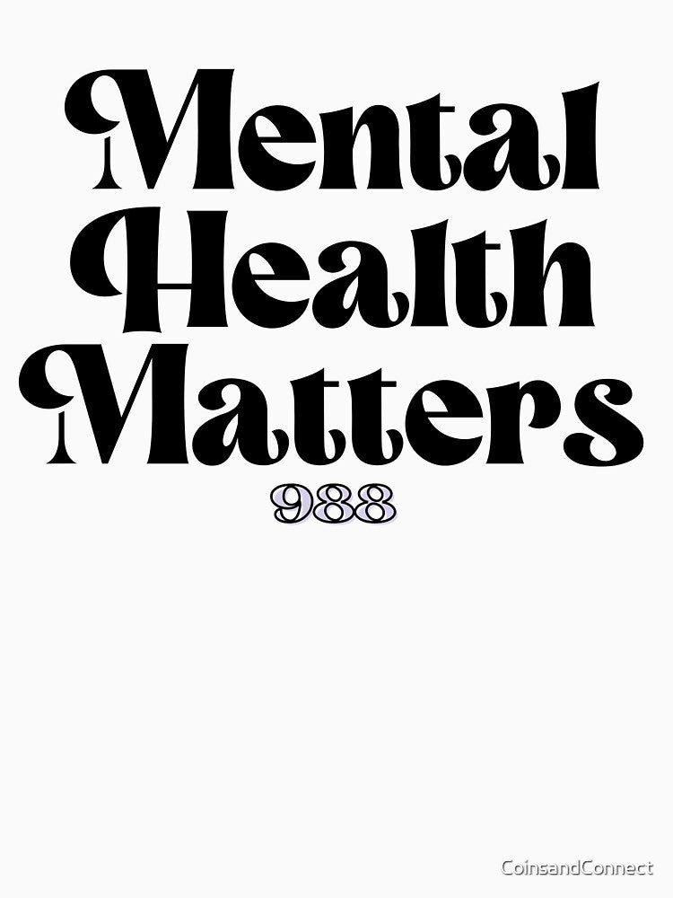 Mental Health Matters 988 // Coins and Connections by CoinsandConnect