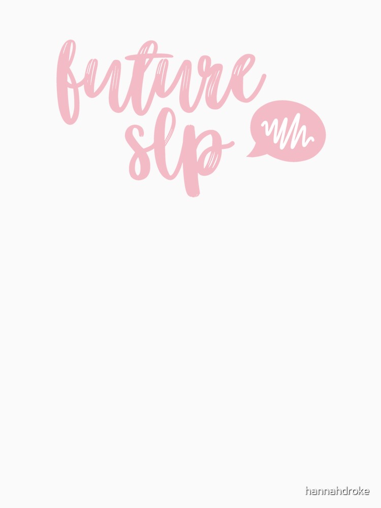 Future SLP by hannahdroke