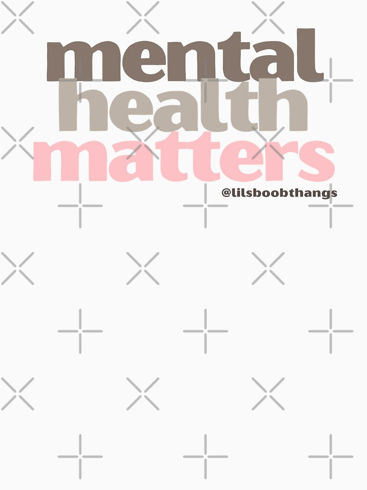Mental Health Matters. v5 | lilsboobthangs by lilsboobthangs