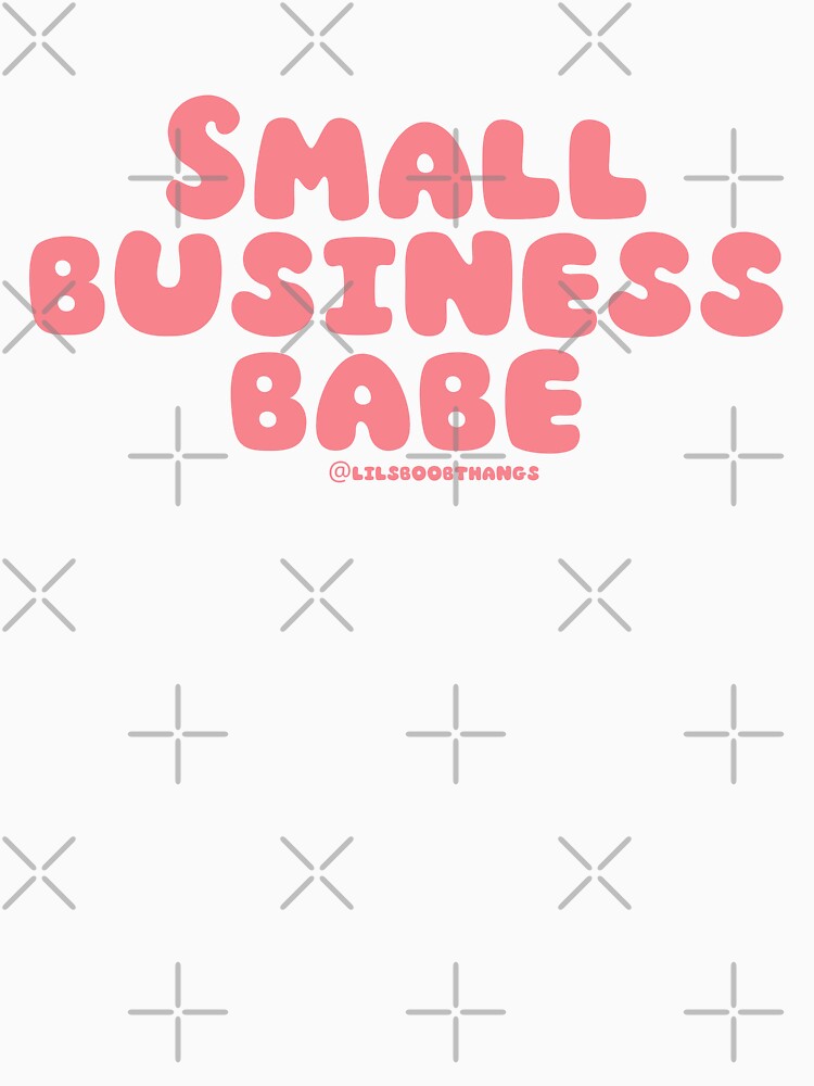 Small business babe, 11a | @lilsboobthangs by lilsboobthangs