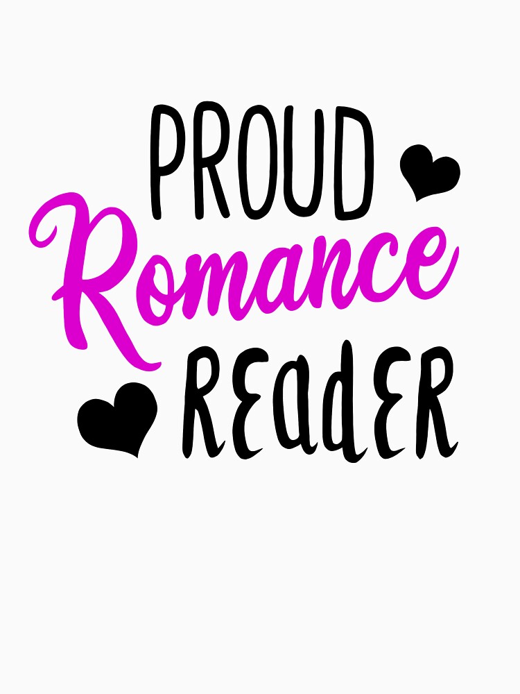 Proud Romance Reader, bookworm slogan by ArtPau