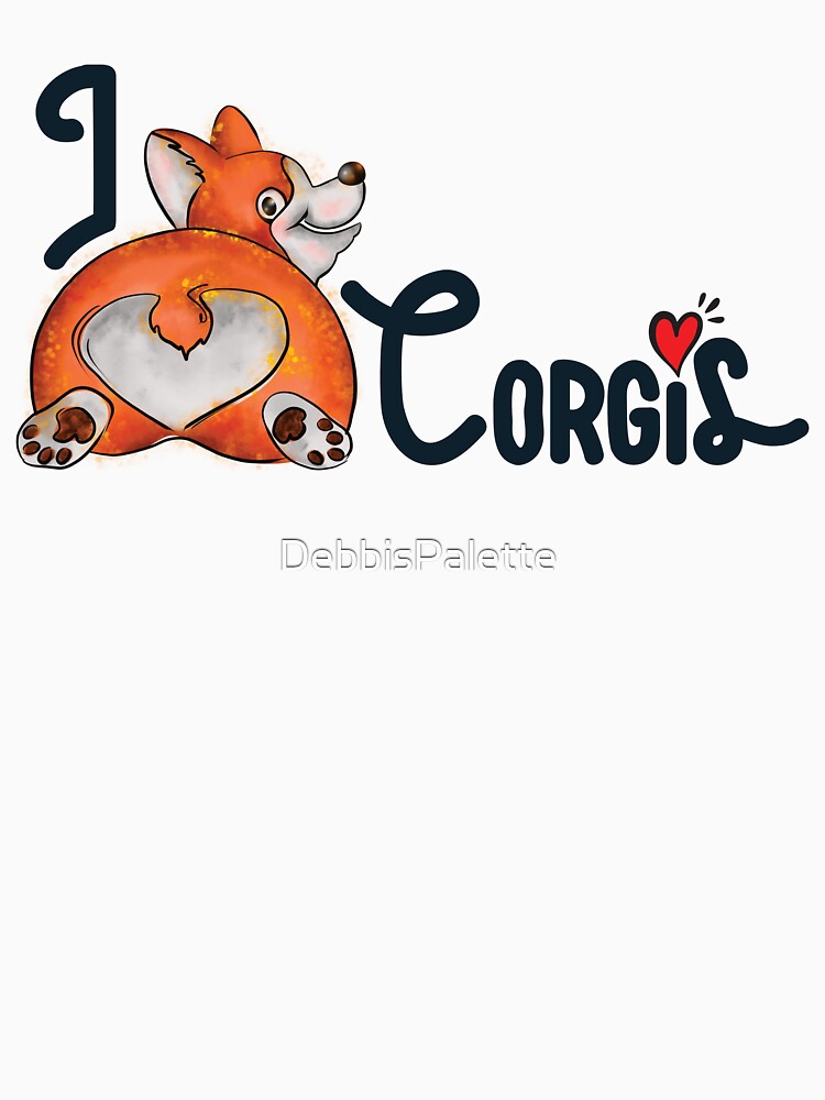 I Love Corgis - Dog Lovers Owners by DebbisPalette