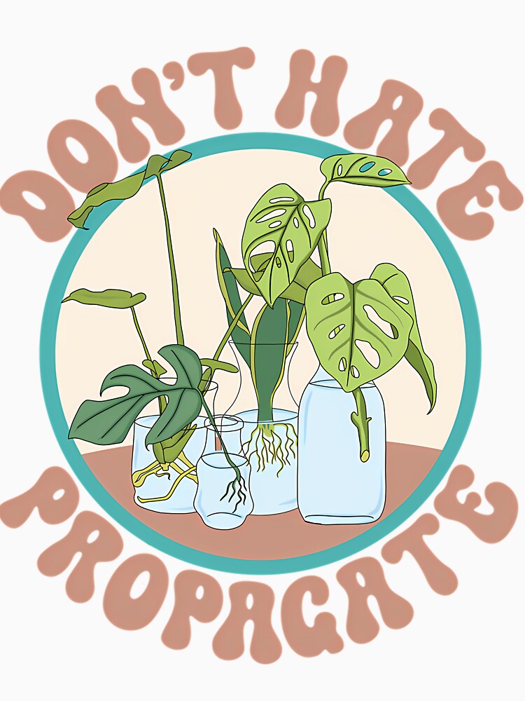 Don’t Hate Propagate by satmilppk62