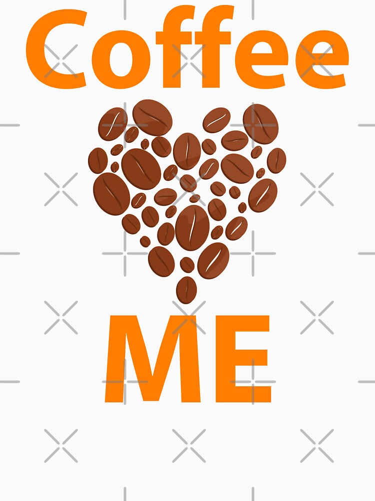 coffee heart me. coffee bean by doctors-apparel