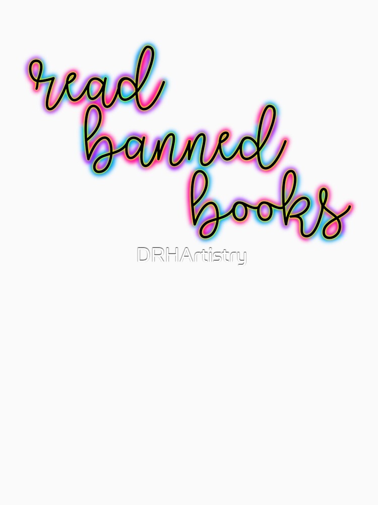 Colorful Read Banned Books by DRHArtistry