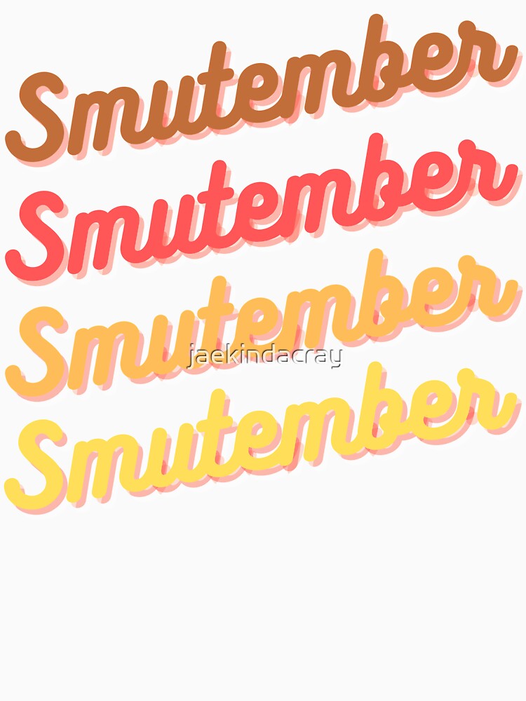 Smutember by jaekindacray