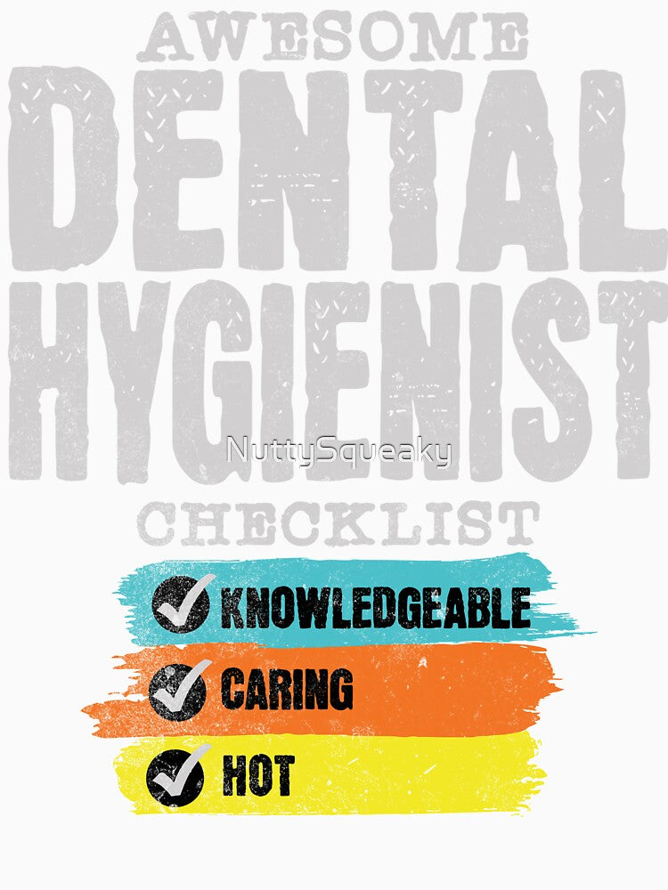 Awesome Dental Hygienist Checklist by NuttySqueaky