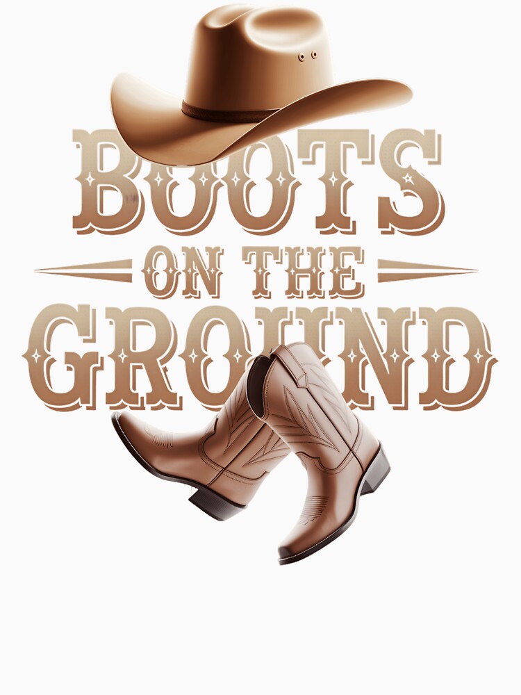 Boots On The Ground Cowgirl Linedance Cowboy Western by clothesy7