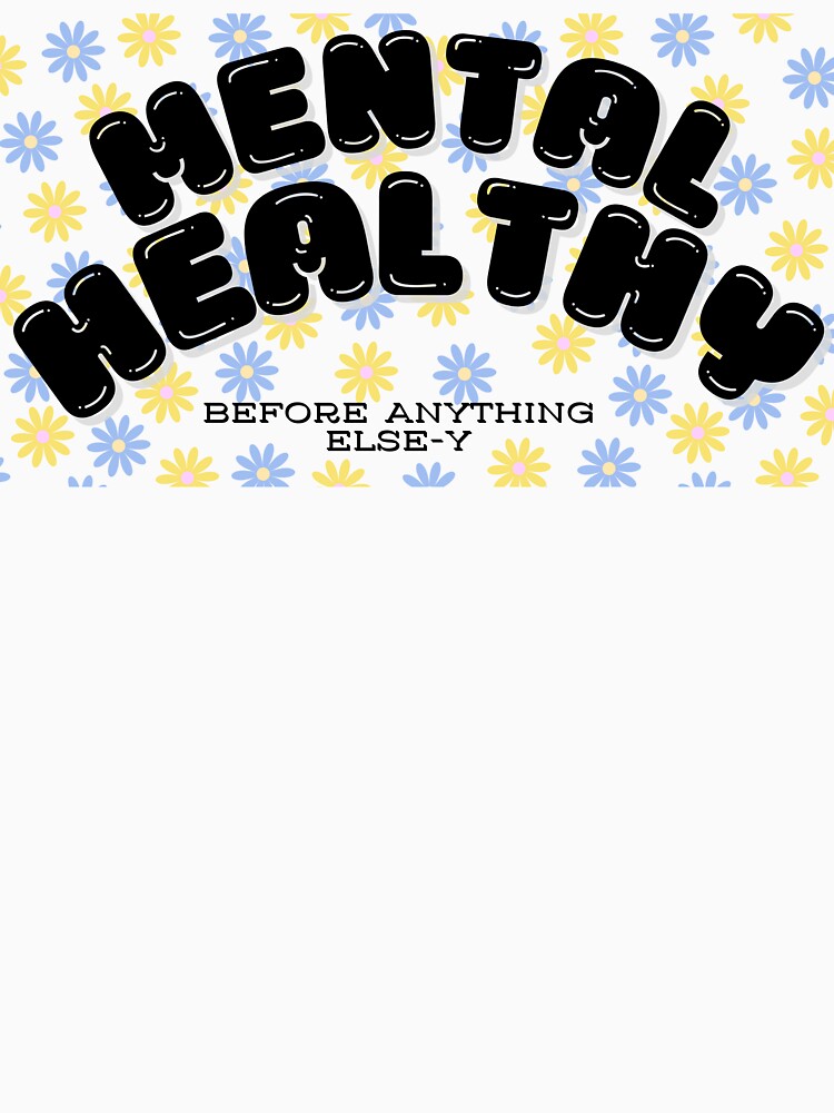 Mental Health-y Before Anything Else-y by Mental Health America of Northeast Indiana