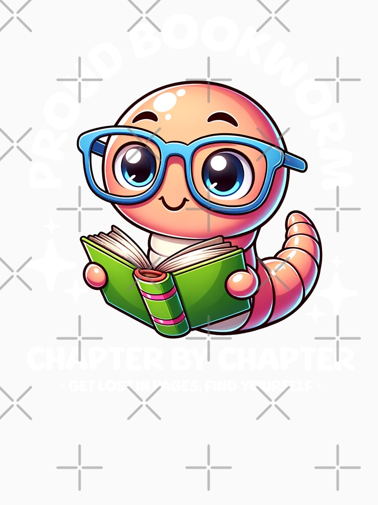 Cute Bookworm with Glasses reading a Book - "Proud Bookworm" by Infinitee8hirts