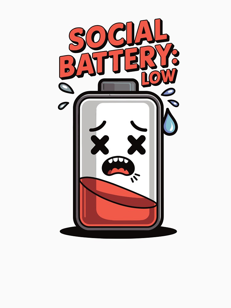 Social Battery Low – Funny Introvert T-Shirt by SorryFrog