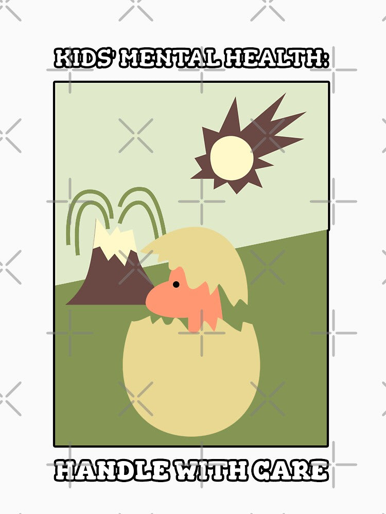 Kids’ Mental Health: Handle With Care Cute Dino by Winter--Flowers