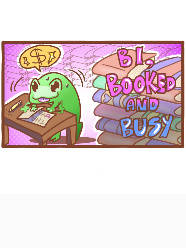 Bi, Booked & busy by Angelycjaz